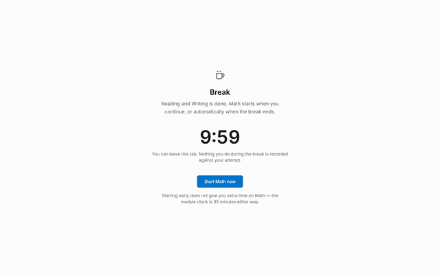 The break between the two sections: a ten-minute countdown held by the server and a button to start the Math section early.