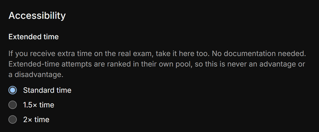The Accessibility section of Settings: extended time options for standard time, 1.5 times and 2 times, with a note that extended-time attempts are ranked in their own pool.